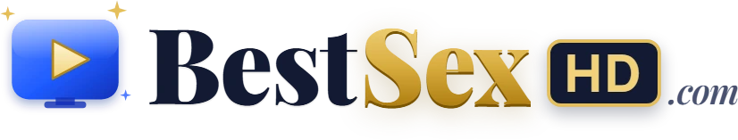 BestSexHD.com &ndash; Best Sex Sites in HD